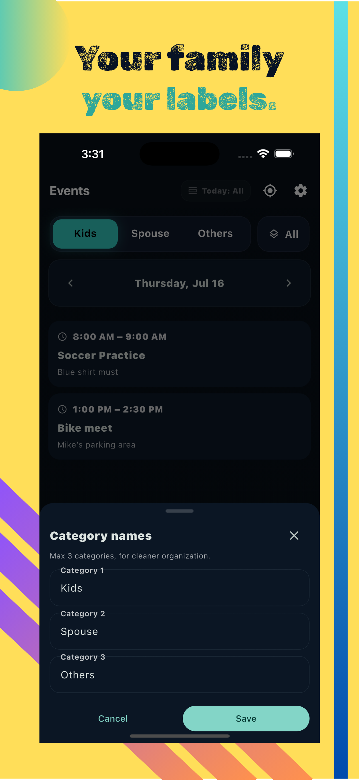 Your family, your labels — customizable category names